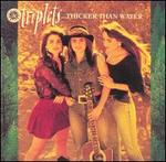 TRIPLETS  THICKER THAN WATER - CD