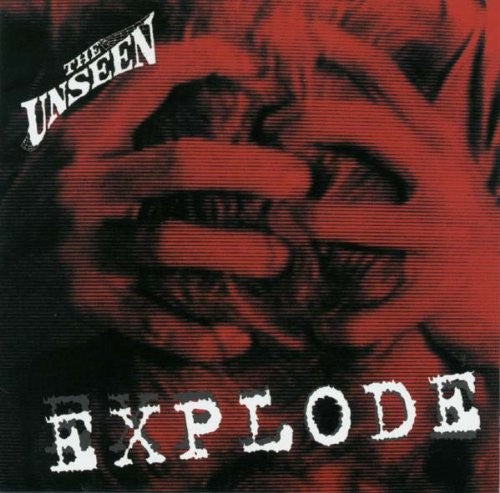 The Unseen – Explode - VINYL