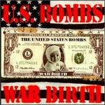 U.S. Bombs War Birth VG VG - VINYL