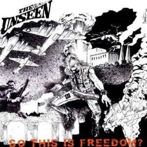 UNSEEN , THE   SO THIS IS FREEDOM - CD