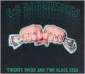U.S. ROUGHNECKS   TWENTY BUCKS AND TWO BLACK EYES - CD