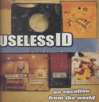 USELESS ID  NO VACATION FROM THE WORLD - CD