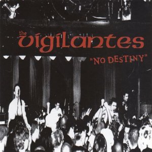 VIGILANTES  NO DESTINY - CD