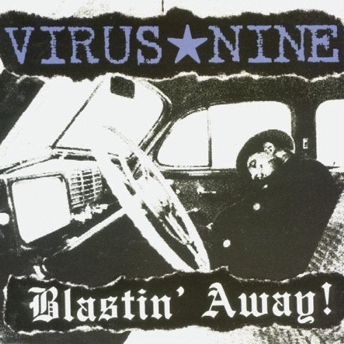 VIRUS NINE  BLASTIN; AWAY! - CD
