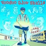 VOODOO GLOW SKULLS  THE BAND GEEK MAFIA - CD