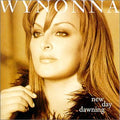 WYNONNA JUDD  NEW DAY DAWNING - CD