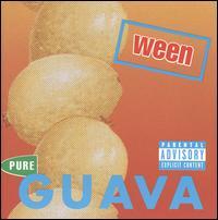 WEEN  PURE GUAVA - CD