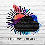 With Confidence Better Weather VG VG - VINYL