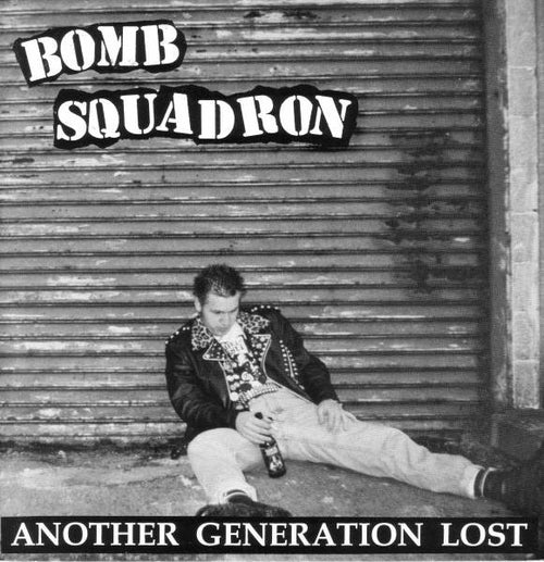 Bomb Squadron – Another Generation Lost VG VG - 45 EP