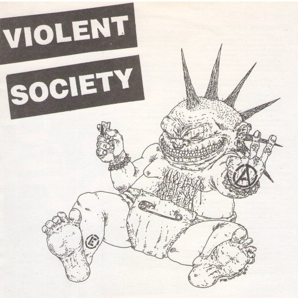 Violent Society / Tradition Ends... - 45 EP