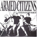 Armed Citizens – Citizens On The March - 45 EP