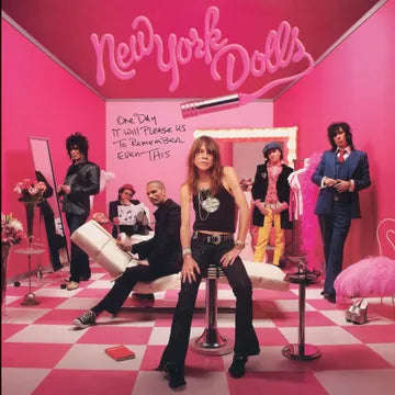 New York Dolls One Day It Will Please Us To Remember Even This (RSD Exclusive, Limited Edition, Clear Vinyl, Reissue) - RSD 2026
