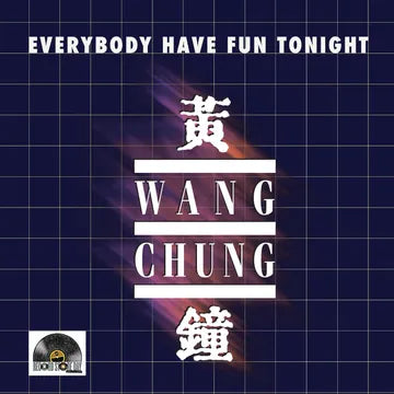 Wang Chung EVERYBODY HAVE FUN TONIGHT (RSD) - RSD VINYL